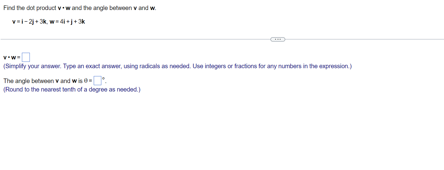 the expression.) a The angle between v and w is B =