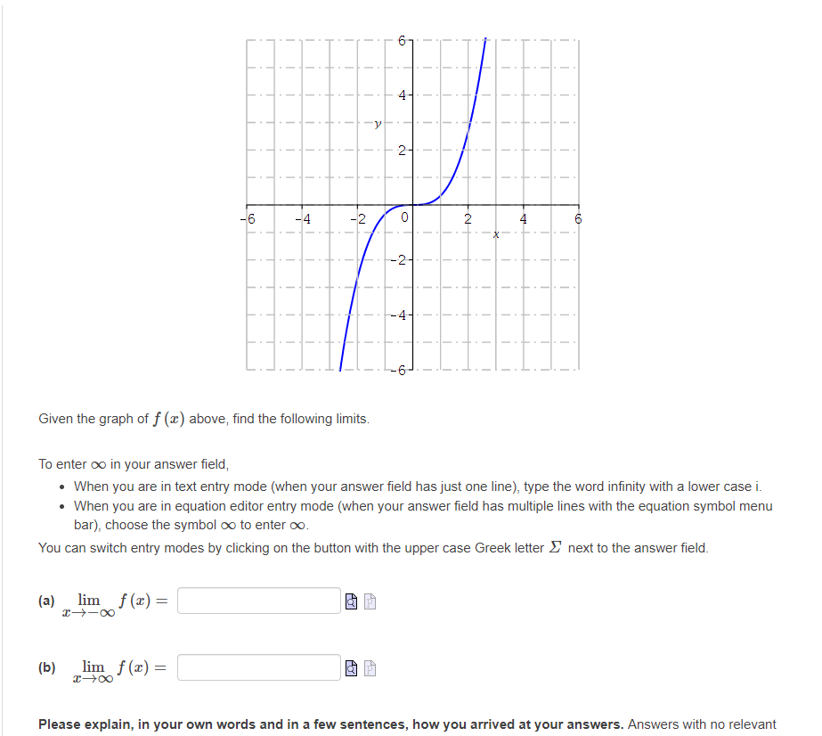 graph of f () above, find the following limits. To enter co
