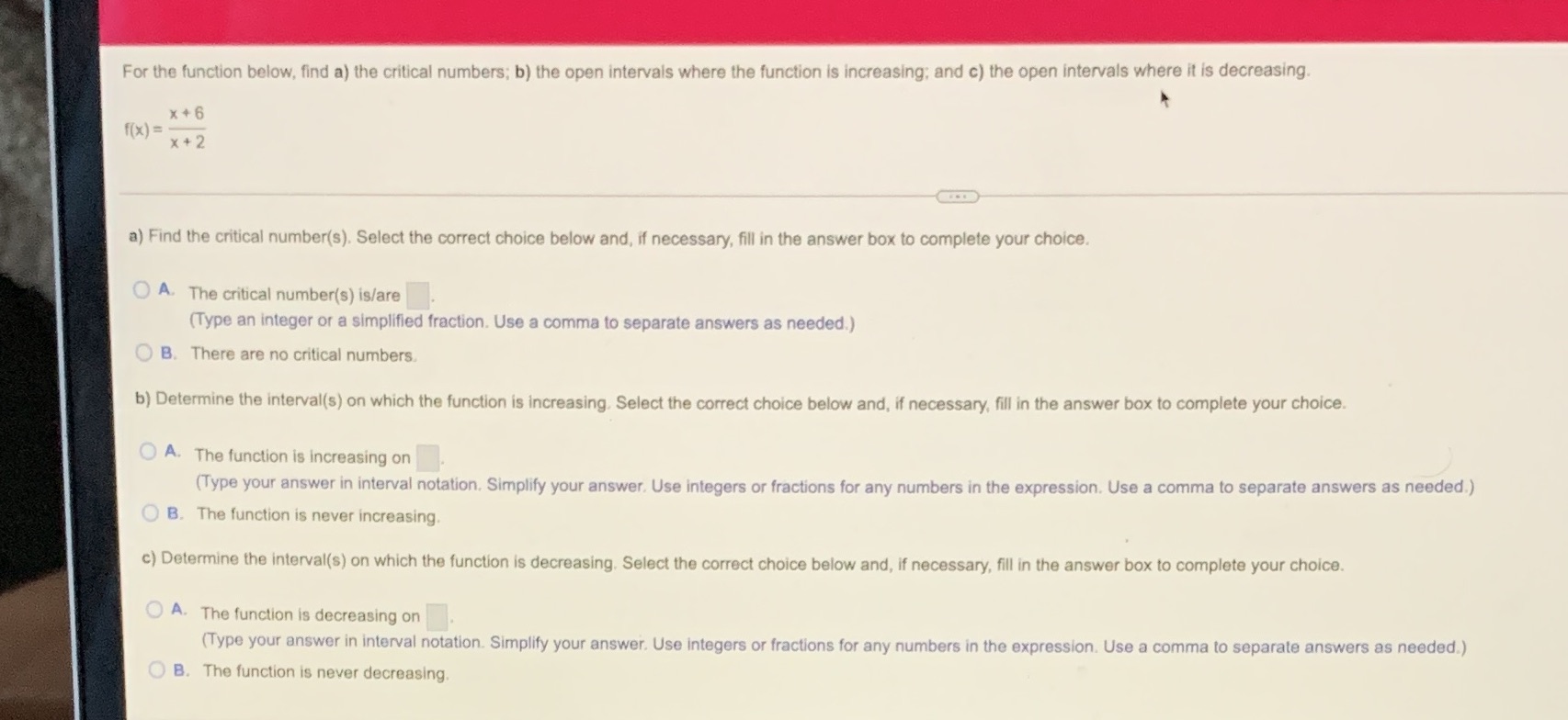  For the function below, find a) the critical numbers; b) the