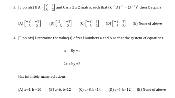 matrix such that (C-1A) -1 = (A~]) then Cequals ([3 21 3