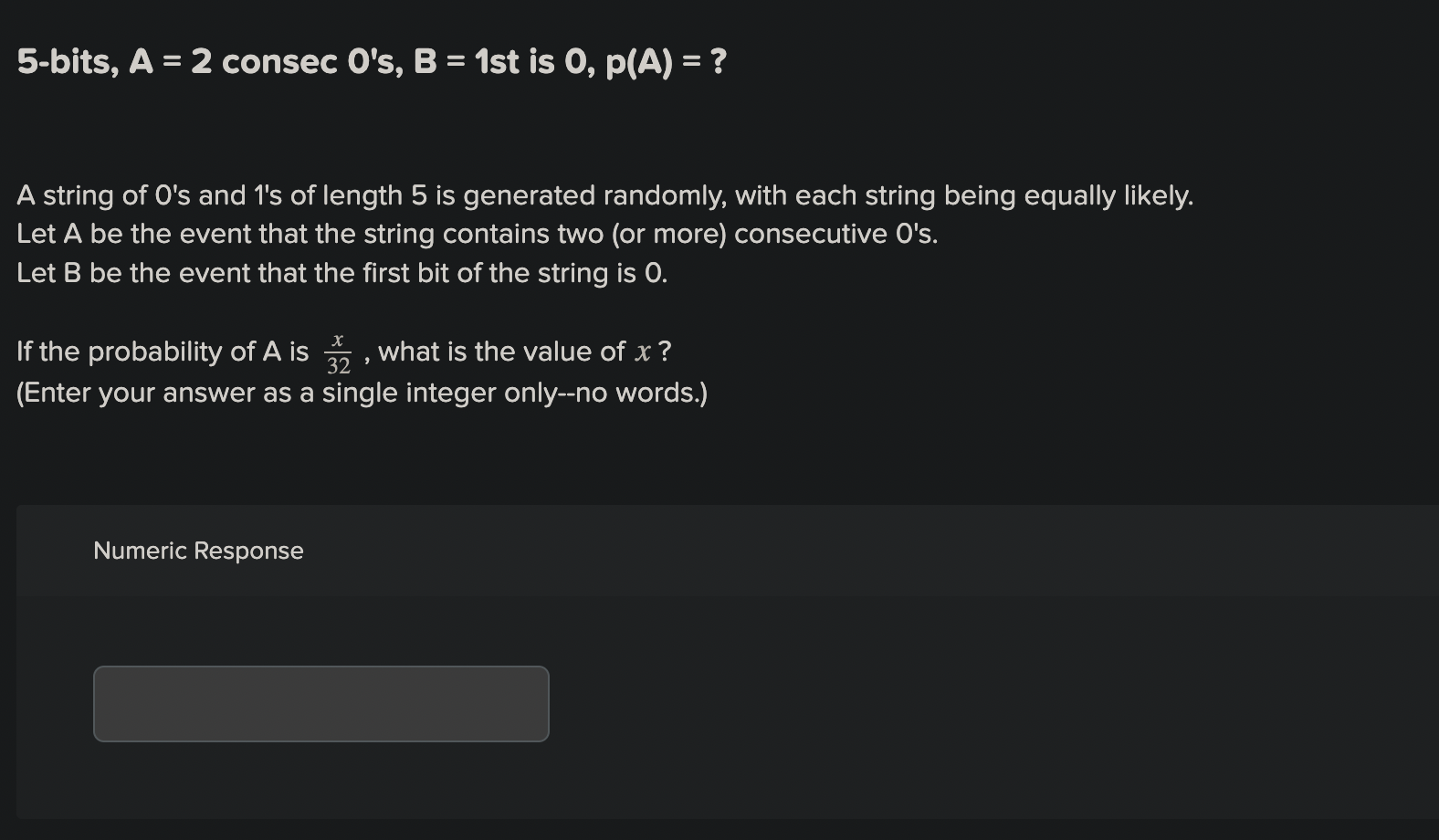 O's, B = 1st is 0, p(A) = ? A string of