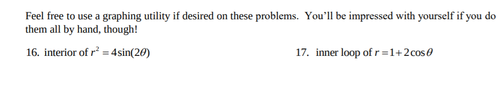 of r =1+ 2cos6 18. between the loops of r =1+2cos 0
