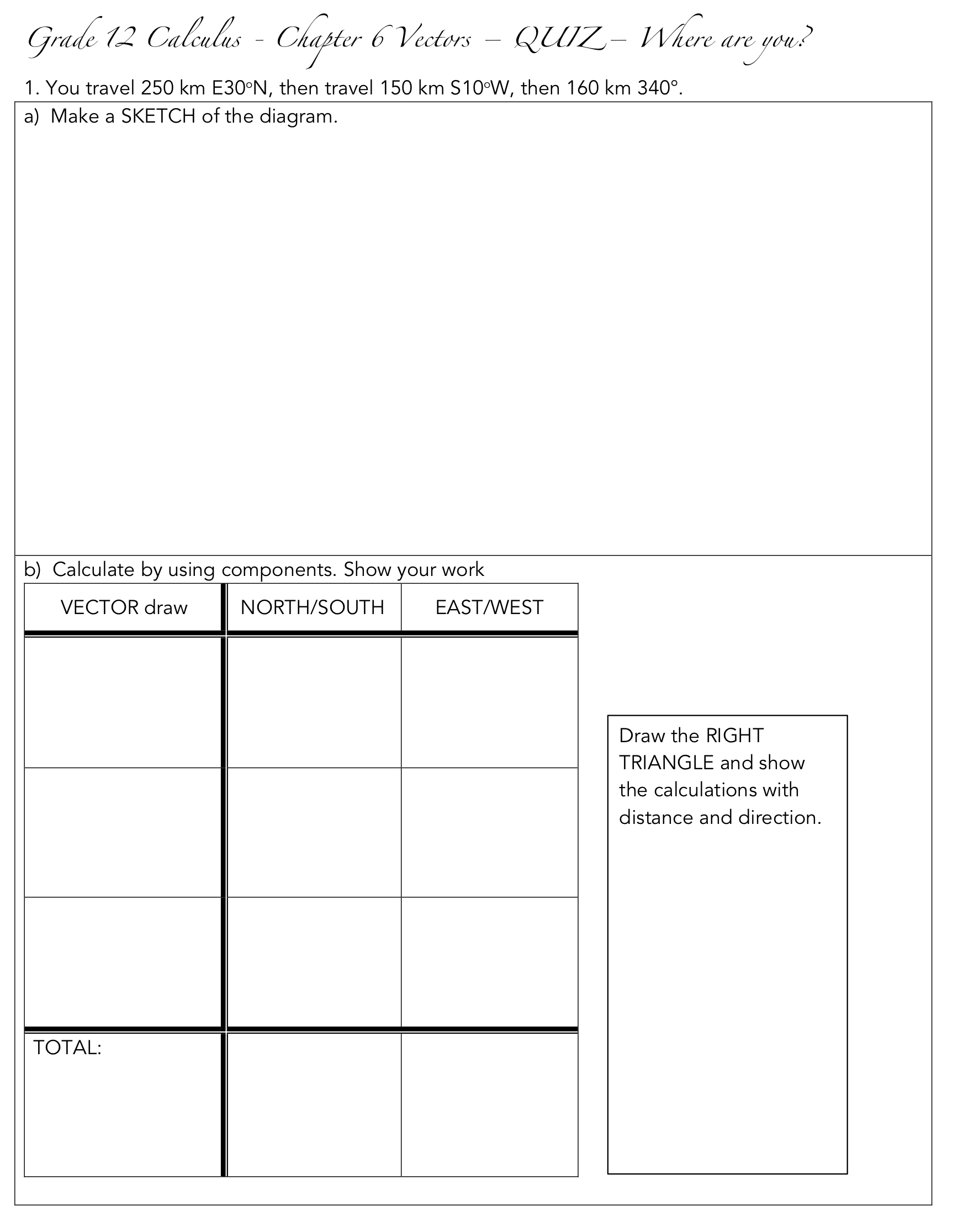 Grade 12 Calculus - Chapter 6 Vectors - QUIZ - Where