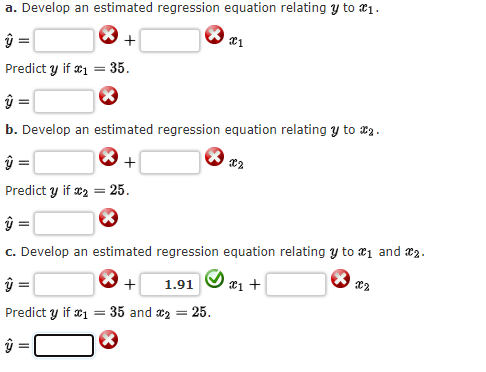 regression equation relating y to $1. a. Develop an estimated regression equation