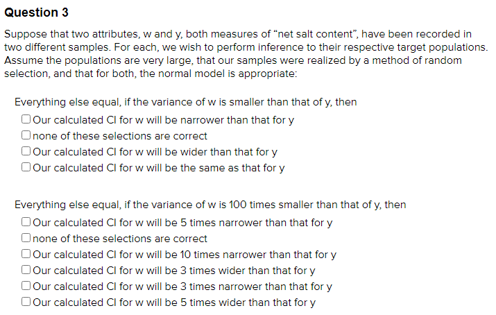 that for both, the normal model is appropriate: Everything else equal, if
