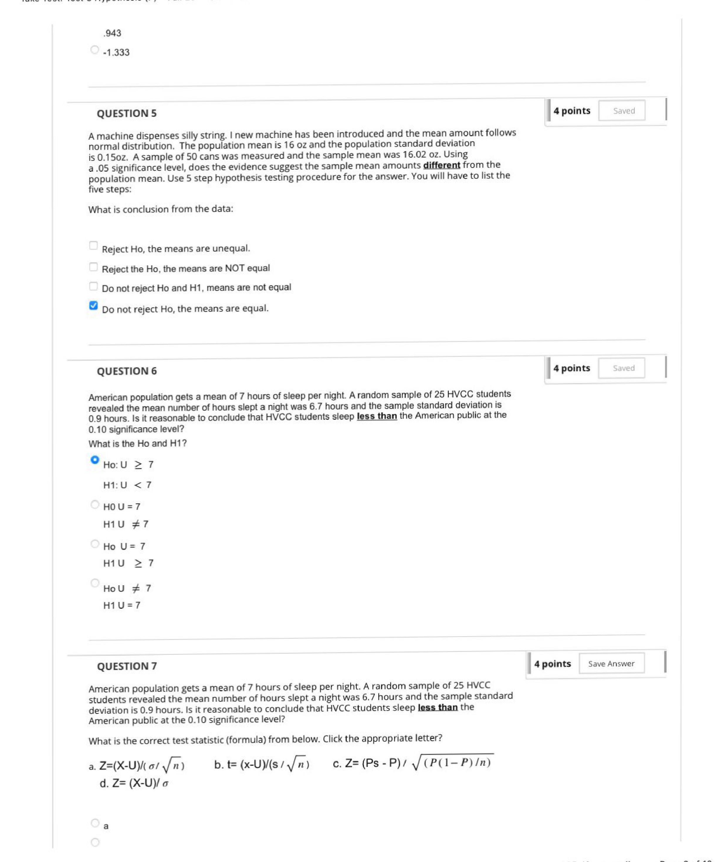 deviation s 0.15oz. A sample of 50 cans was measured and the