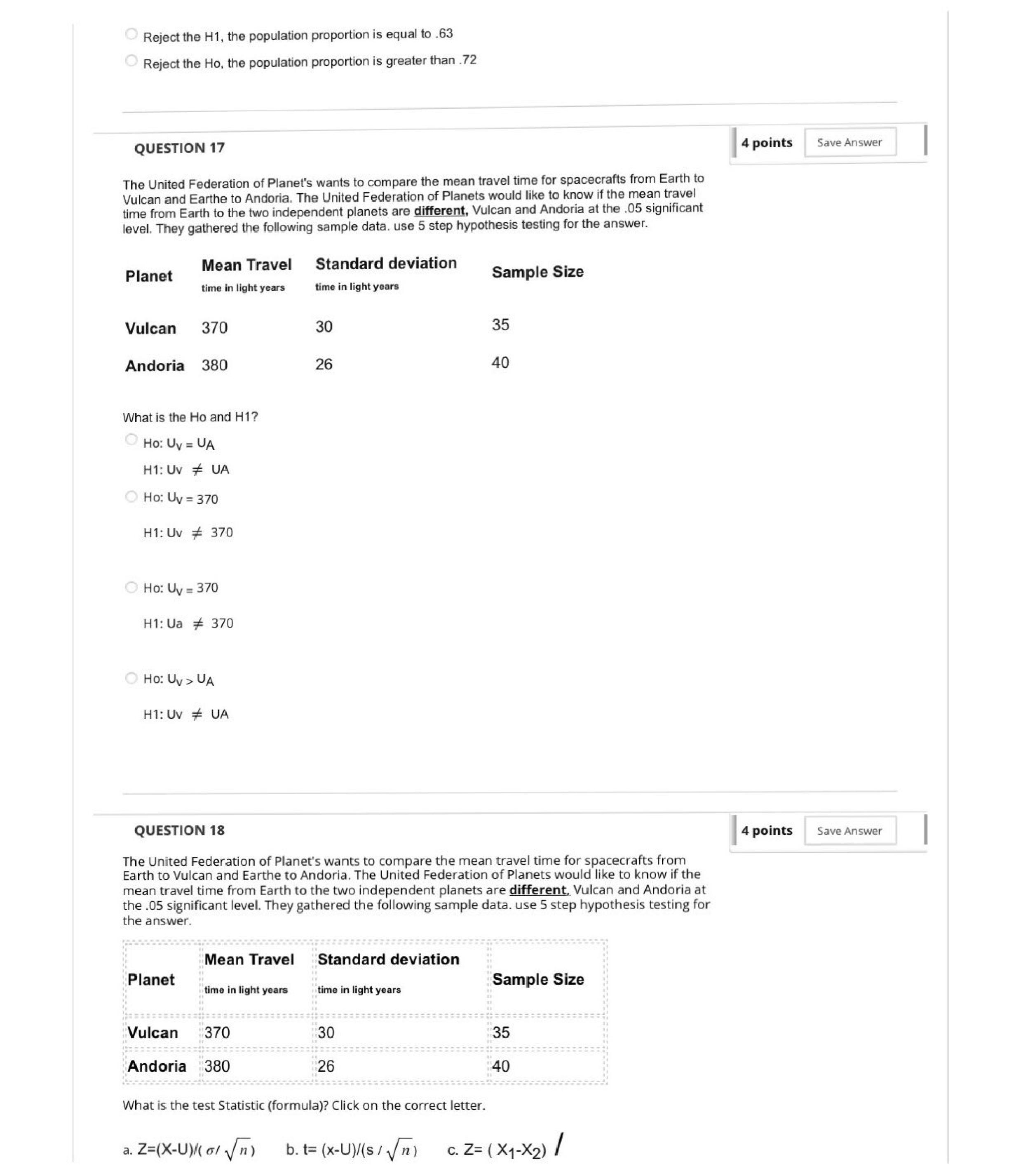 the five steps: Choose the correct test statistic (formula) below and click