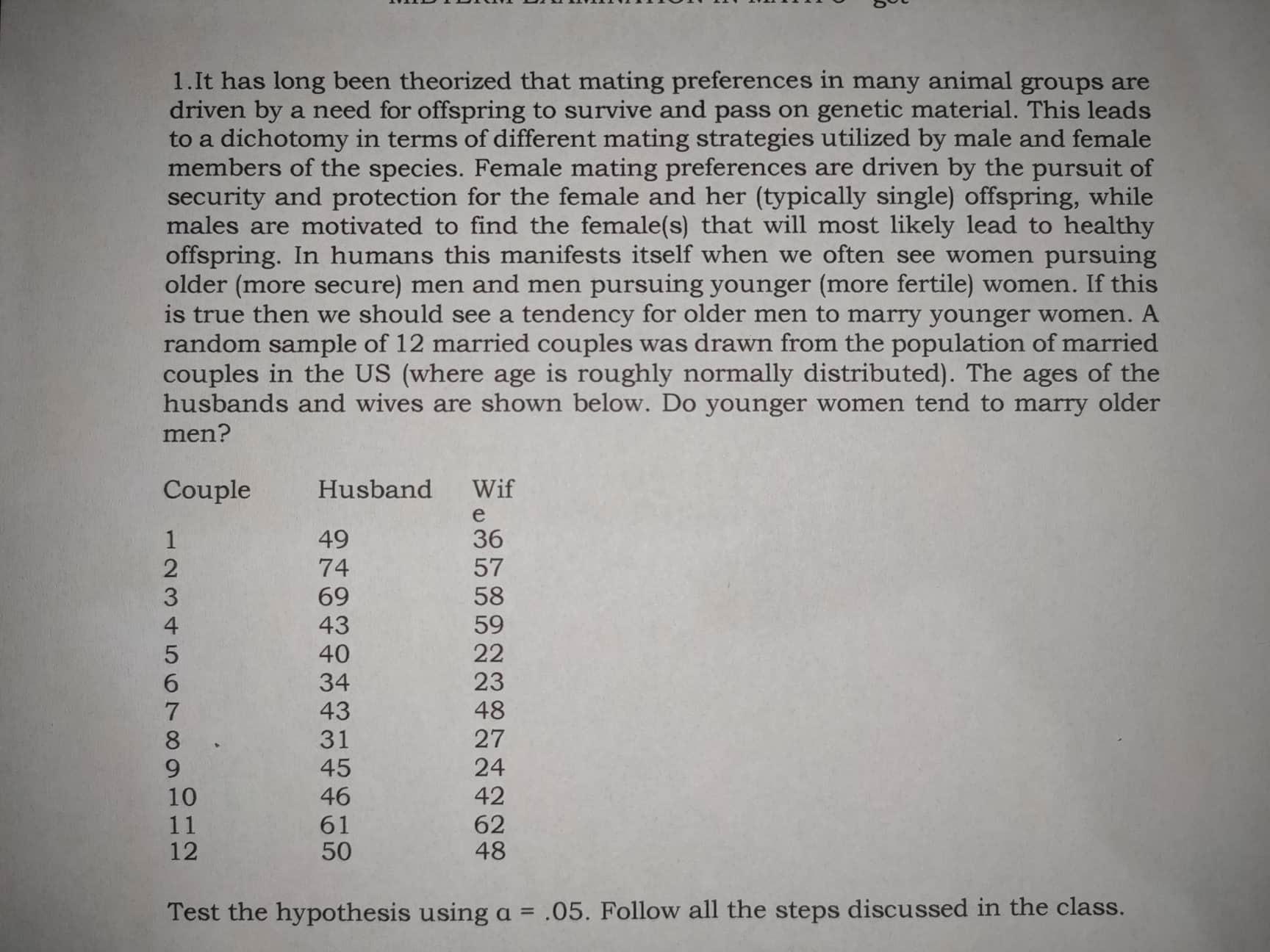 to find the female(s) that will most likely lead to healthy offspring.