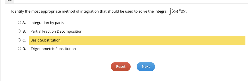 to solve the integral [3xe*dx . O A. Integration by parts O
