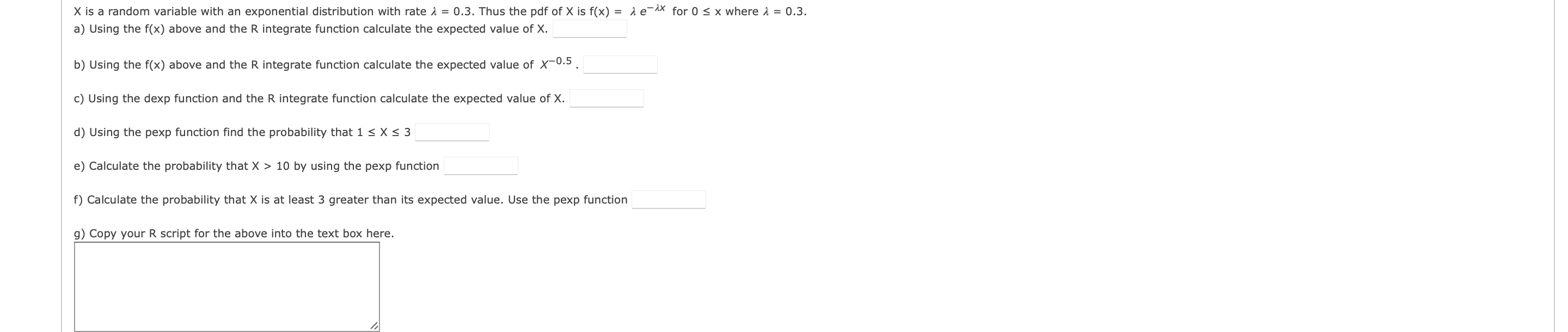  X is a random variable with an exponential distribution with rate