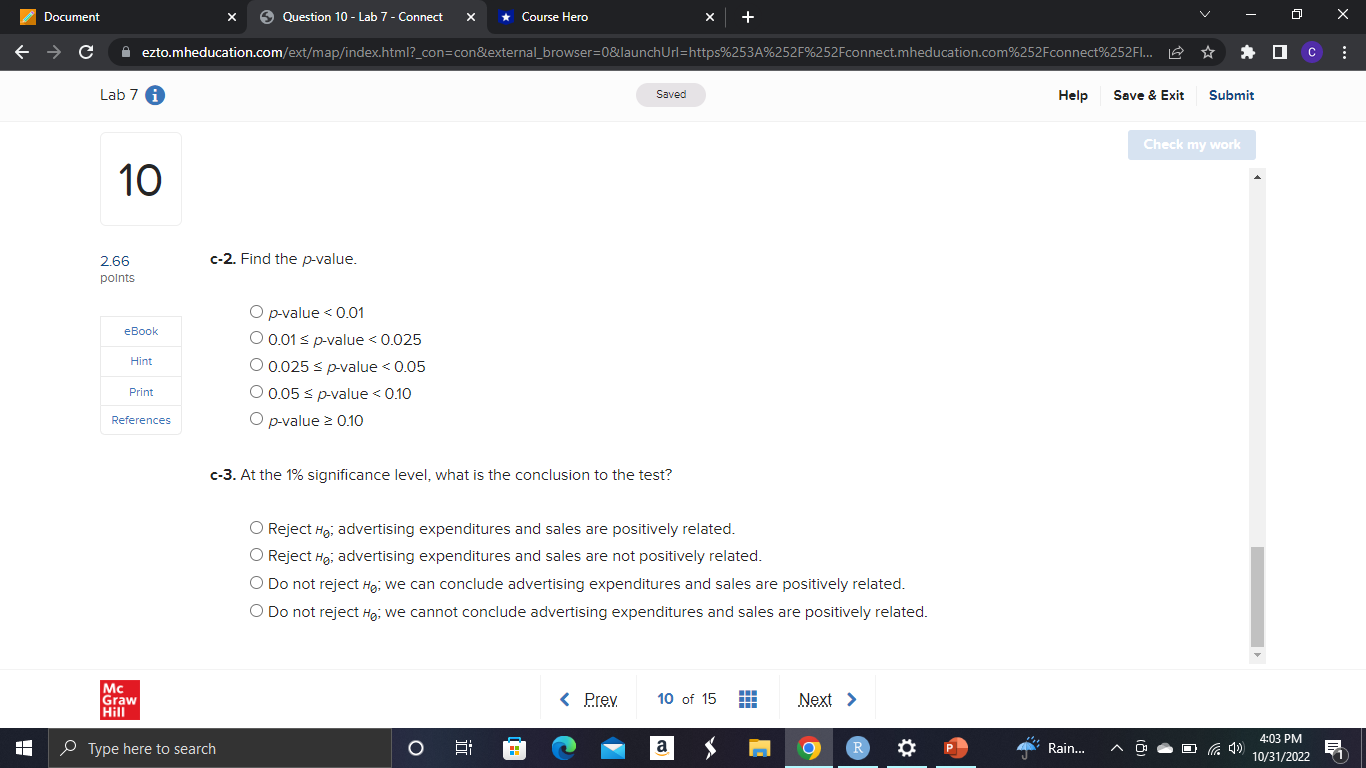 advertising expenditures have a positive influence on sales. To support her 2.66