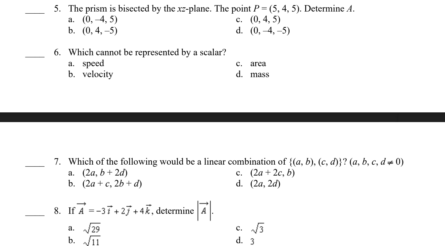 The prism is bisected by the xz-plane. The point P = (5,