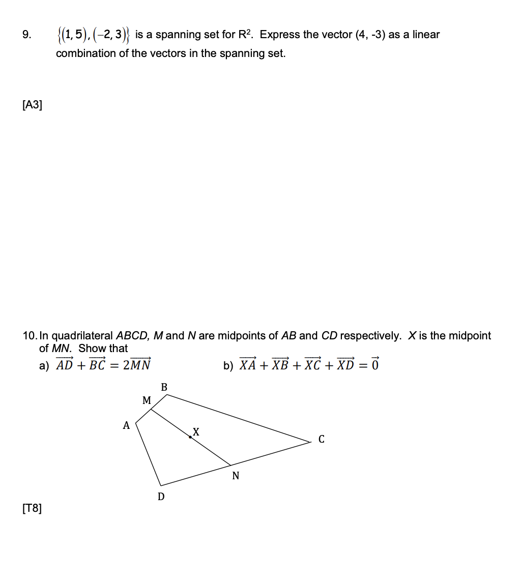 in the spanning set. [A3] 10. In quadrilateral ABCD, M and /