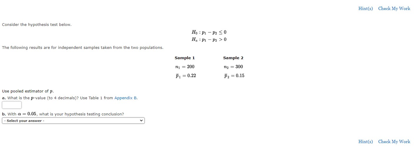  Hint(s) Check My Work Consider the hypothesis test below. Ho :