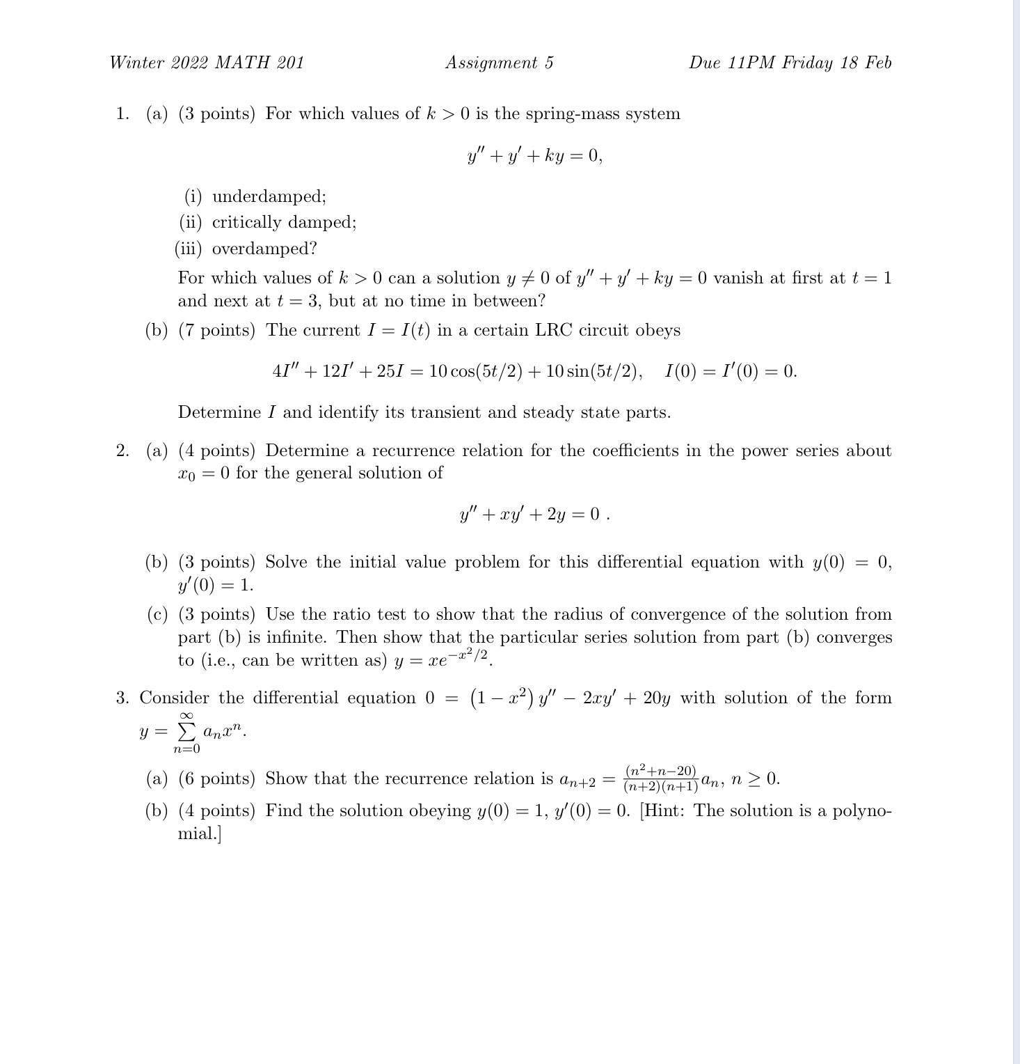 Feb 1. (a) (3 points) For which values of k > 0
