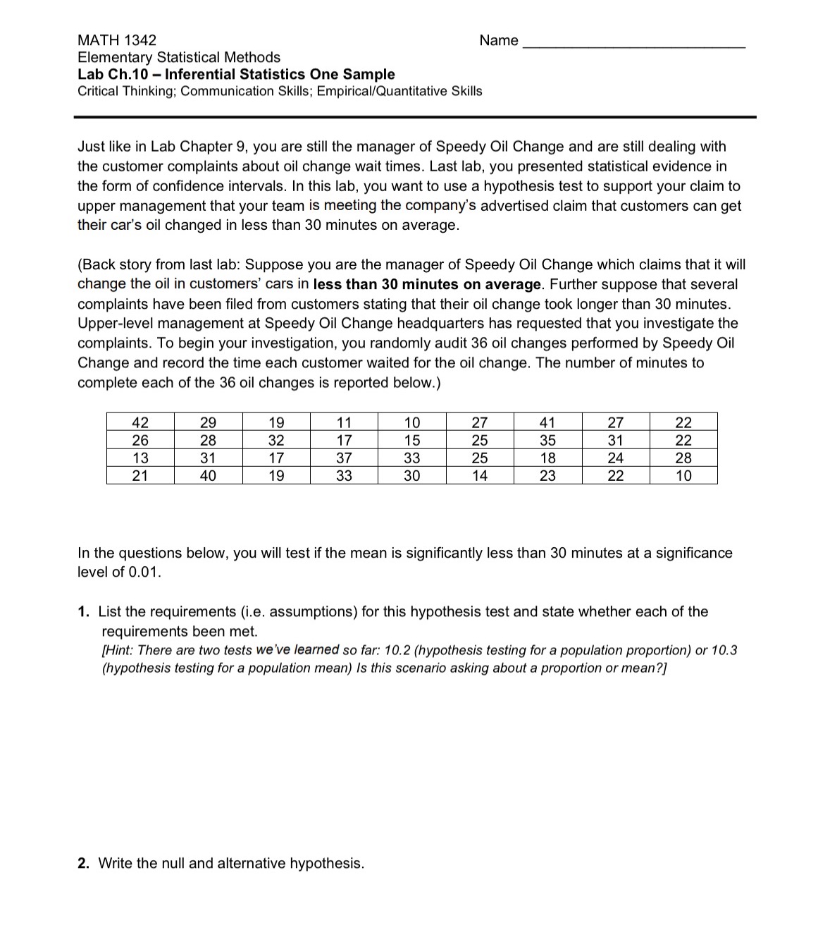 One Sample Critical Thinking: Communication Skills; EmpiricaliQuantitative Skitis Just like in Lab