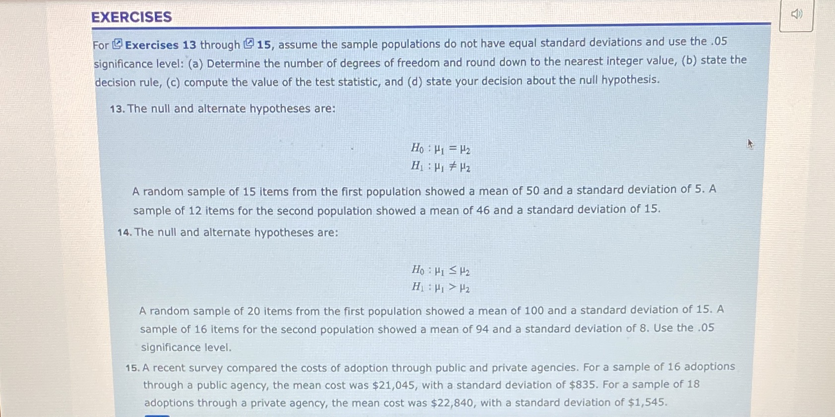  EXERCISES For Exercises 13 through 2 15, assume the sample populations