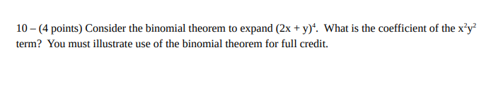y)*. What is the coefficient of the xzy? term? You must illustrate