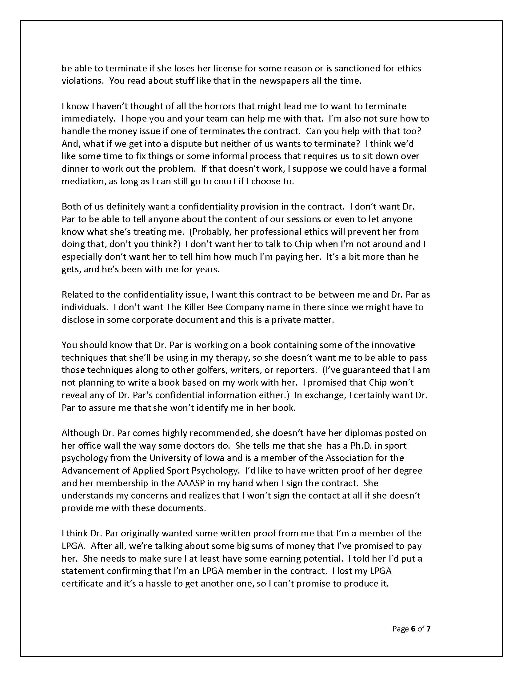 below as \"Agreement,\" is entered into by and between Dr. Hope A.