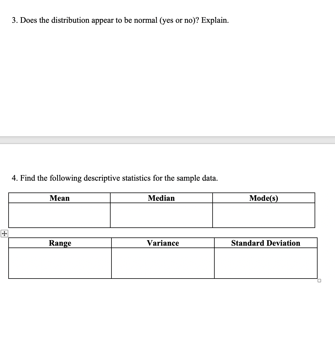 set that you collect. How you choose to collect the data is