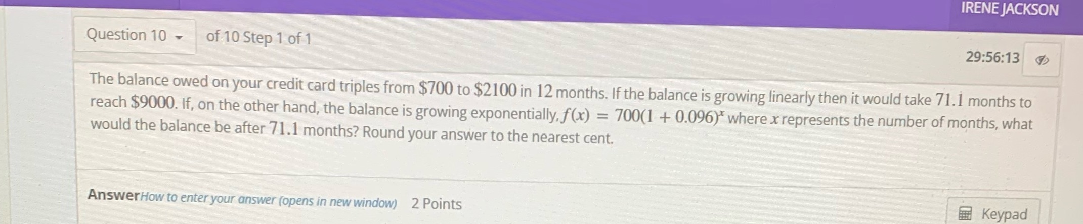 Answer wrong looking for 71.1 months (700 IRENE JACKSON Question 10