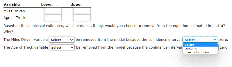 interval estimates, which variable, if any, would you choose to remove from
