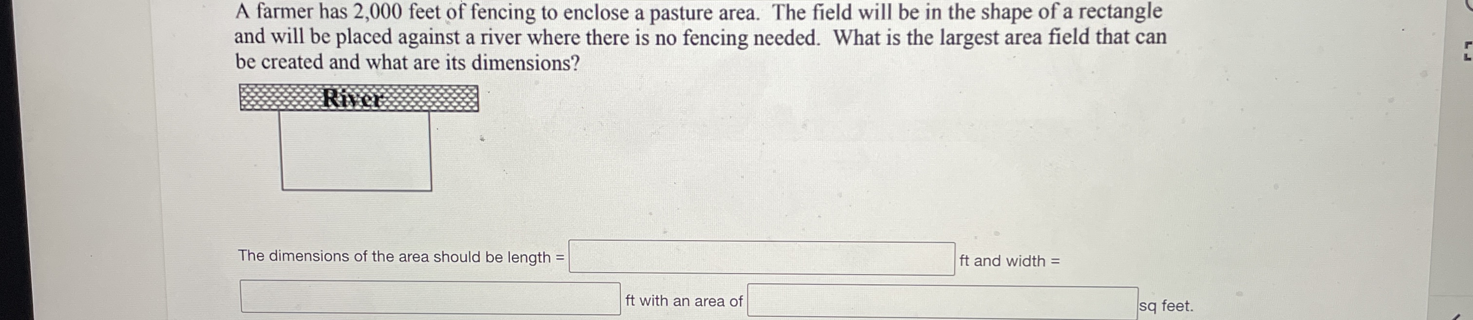 minimum. The numbers are 5 and 5A farmer has 2,000 feet of