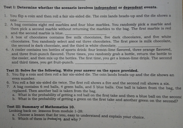  help pls, probability problem Test 1: Determine whether the scenario involves