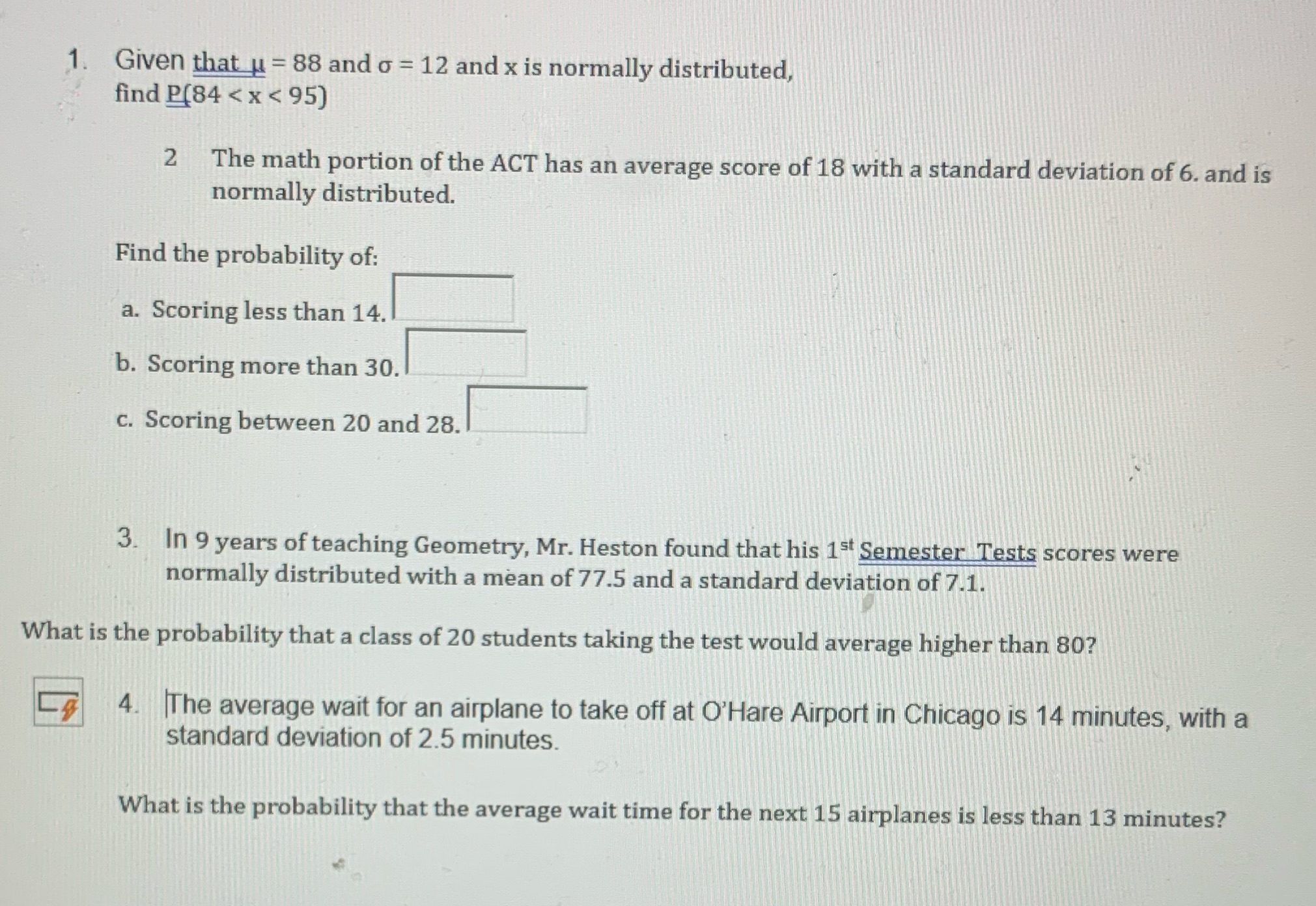 distributed, find P(84 < x < 95) 2 The math portion of