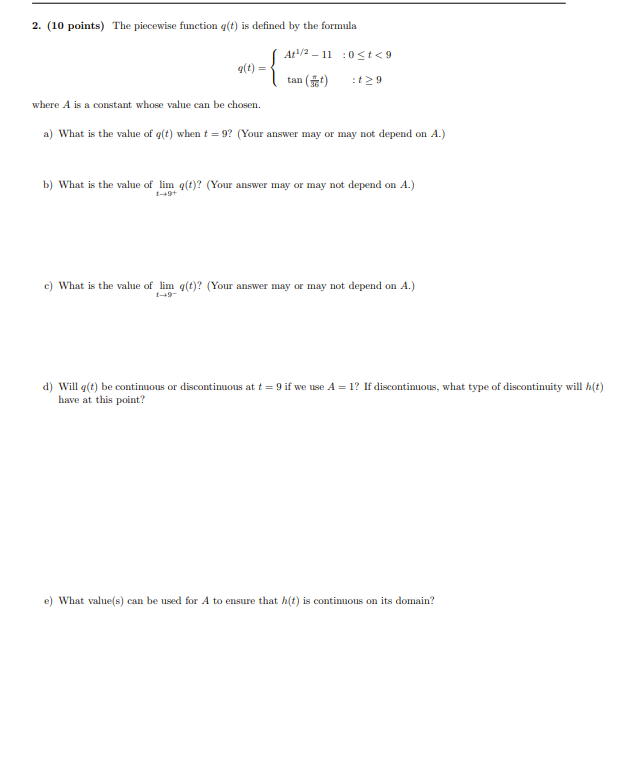 A = l? If A is a a) is of q(t) t