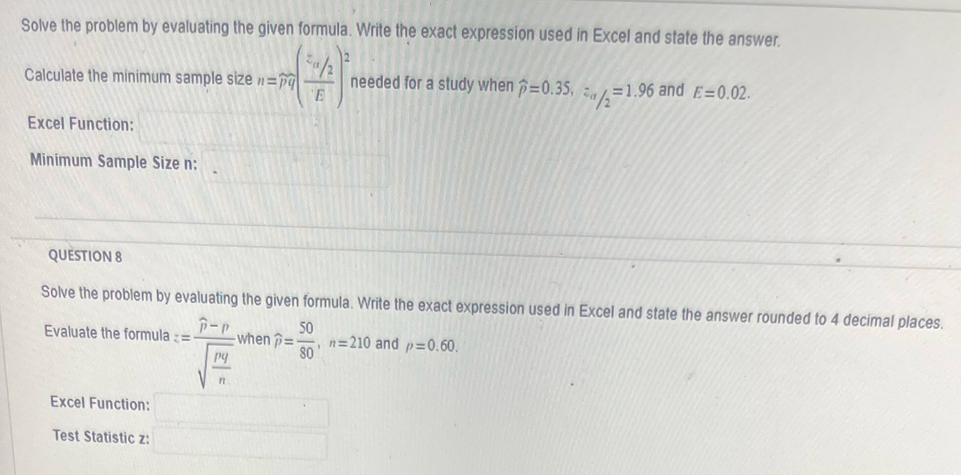 Solve the problem by evaluating the given formula. Write the exact