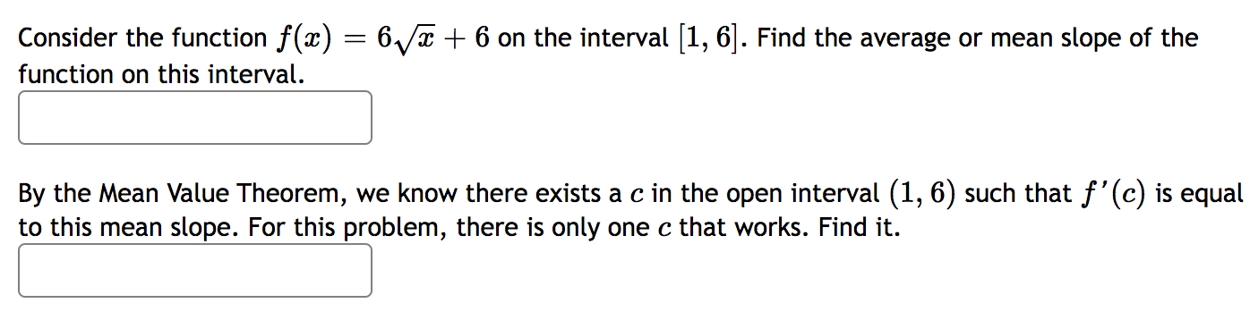 to this mean slope. For this problem, there is only one c