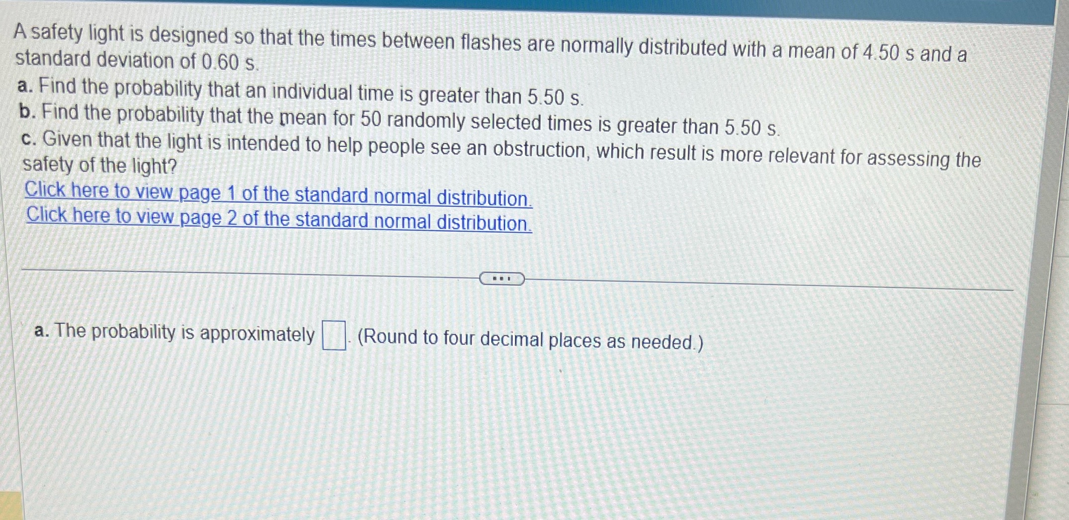 designed so that the times b standard deviation of 0:60 s .3.
