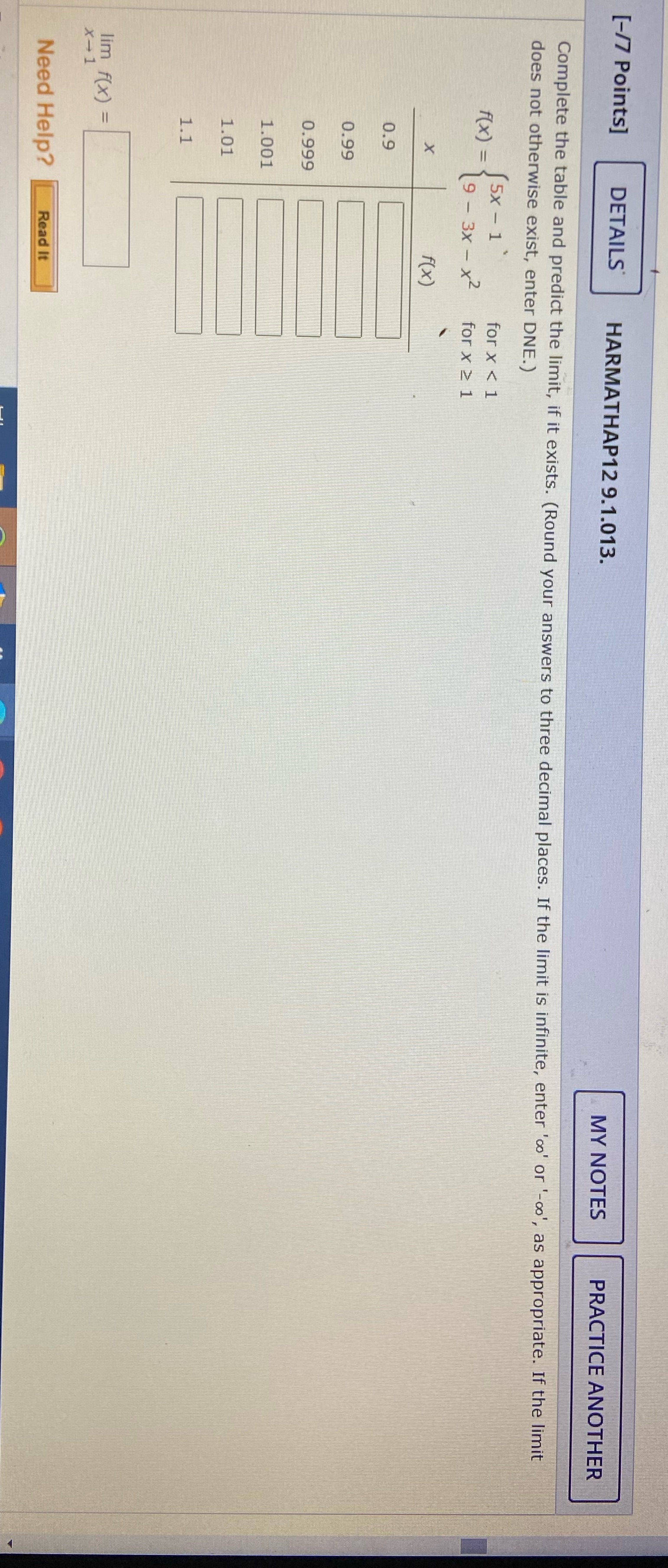 table and predict the limit, if it exists. (Round your answers to