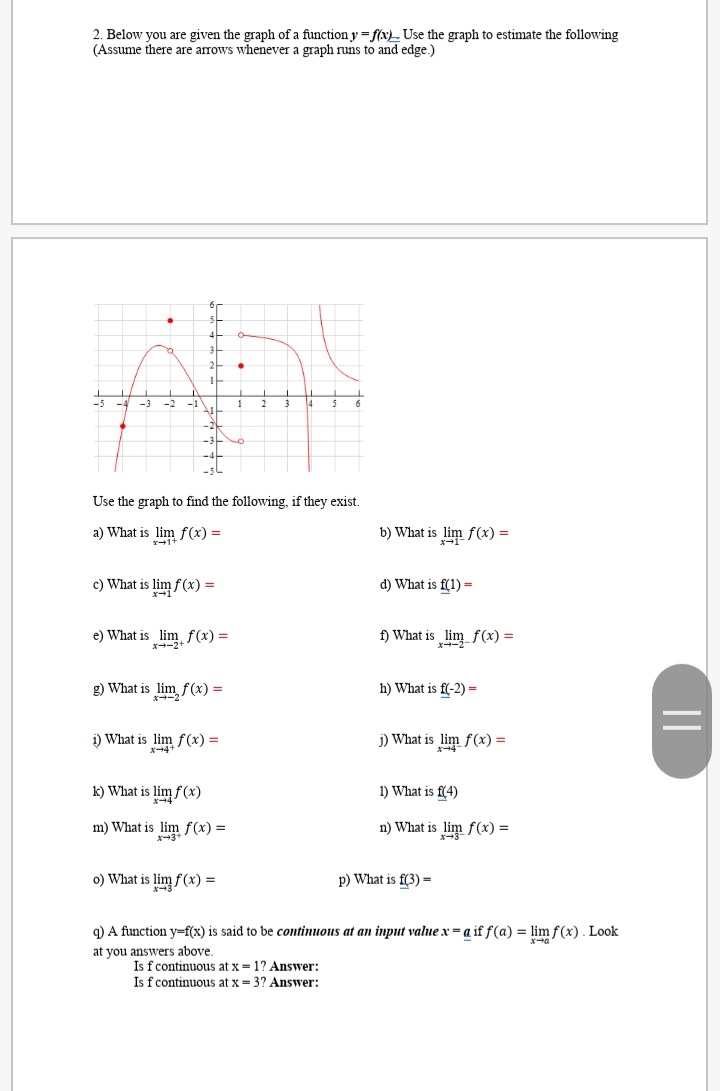 exist, write "DNE". 1. Below you are given an input/output table for