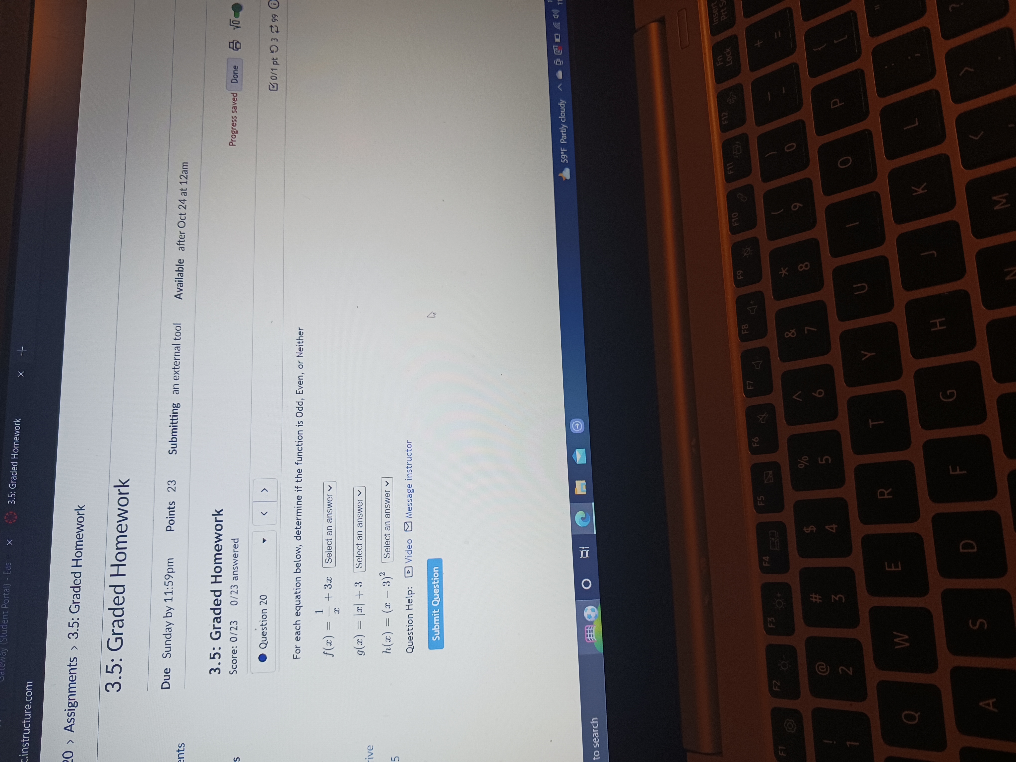 Graded Homework 3.5: Graded Homework Due Sunday by 11:59pm nts Points 23