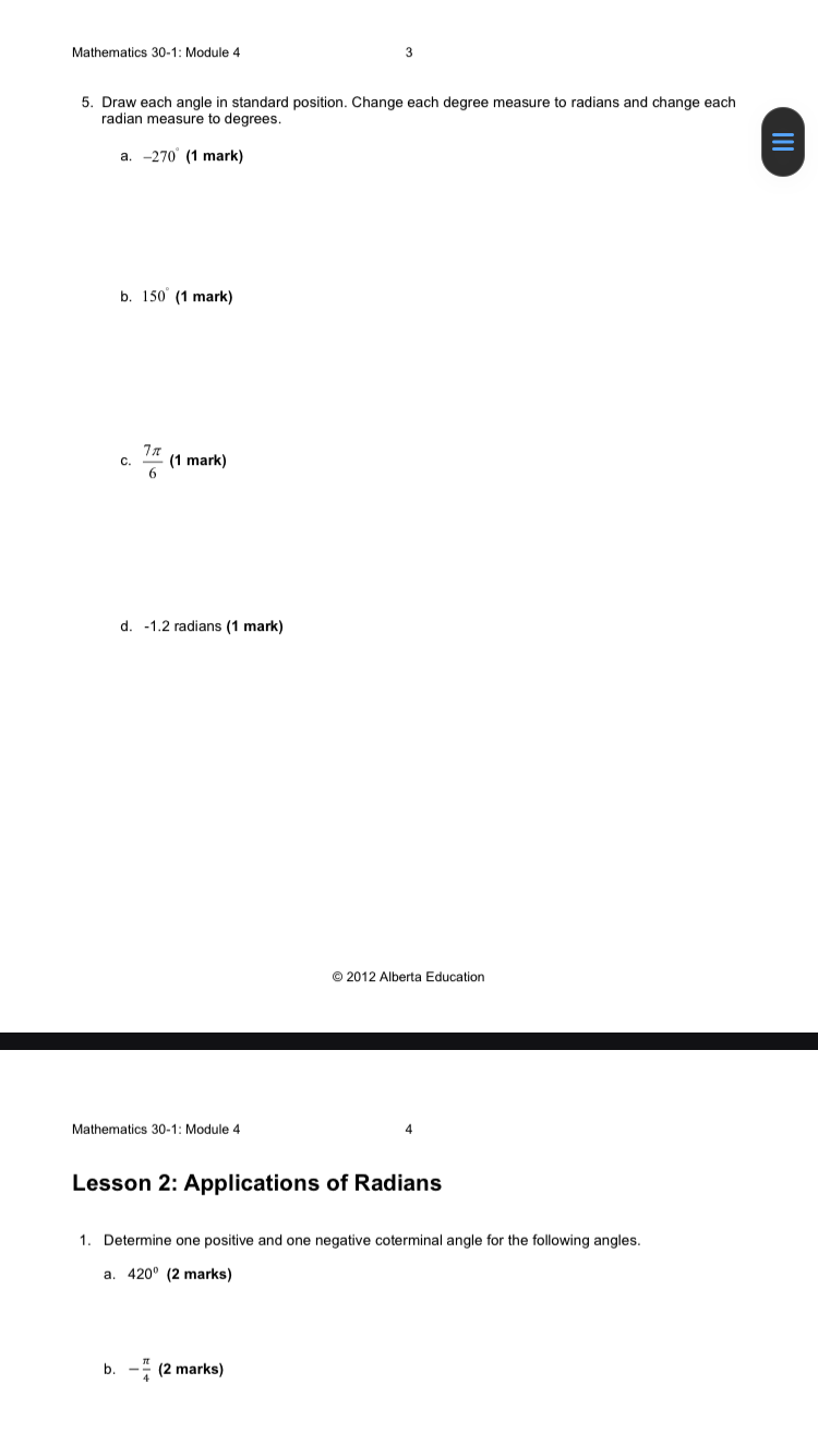  Mathematics 30-1: Module 4 5. Draw each angle in standard position.