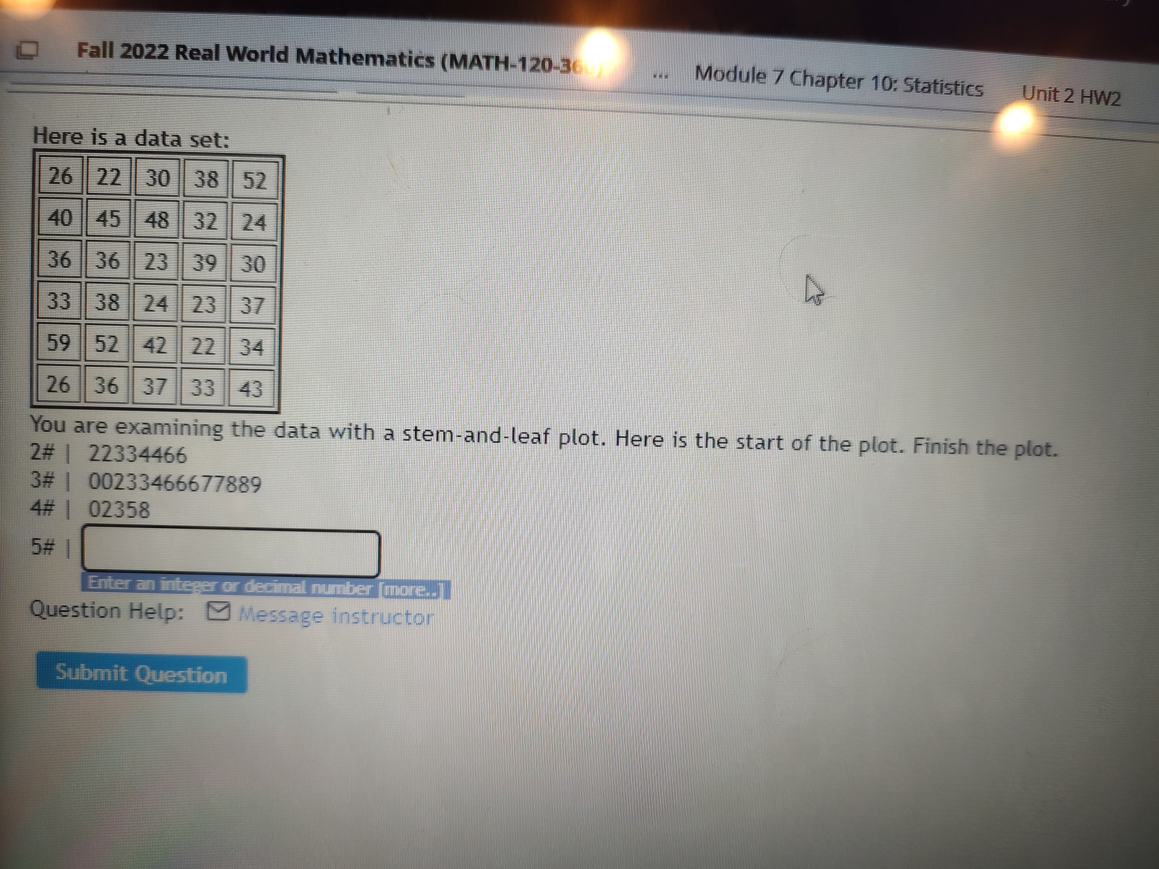  Fall 2022 Real World Mathematics (MATH-120-36) Module 7 Chapter 10: Statistics