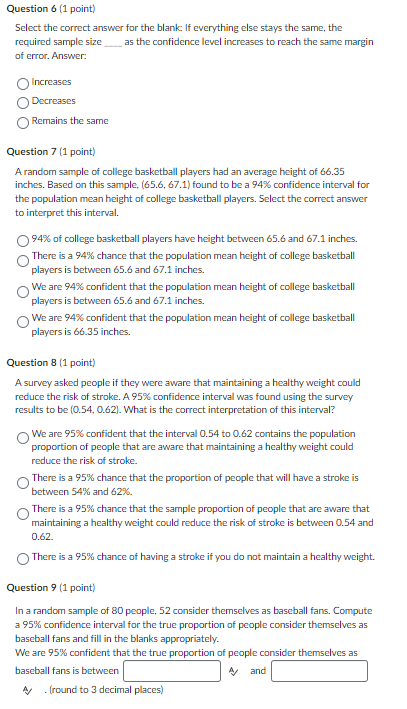Ii everything else stays the same. the required sample size as the