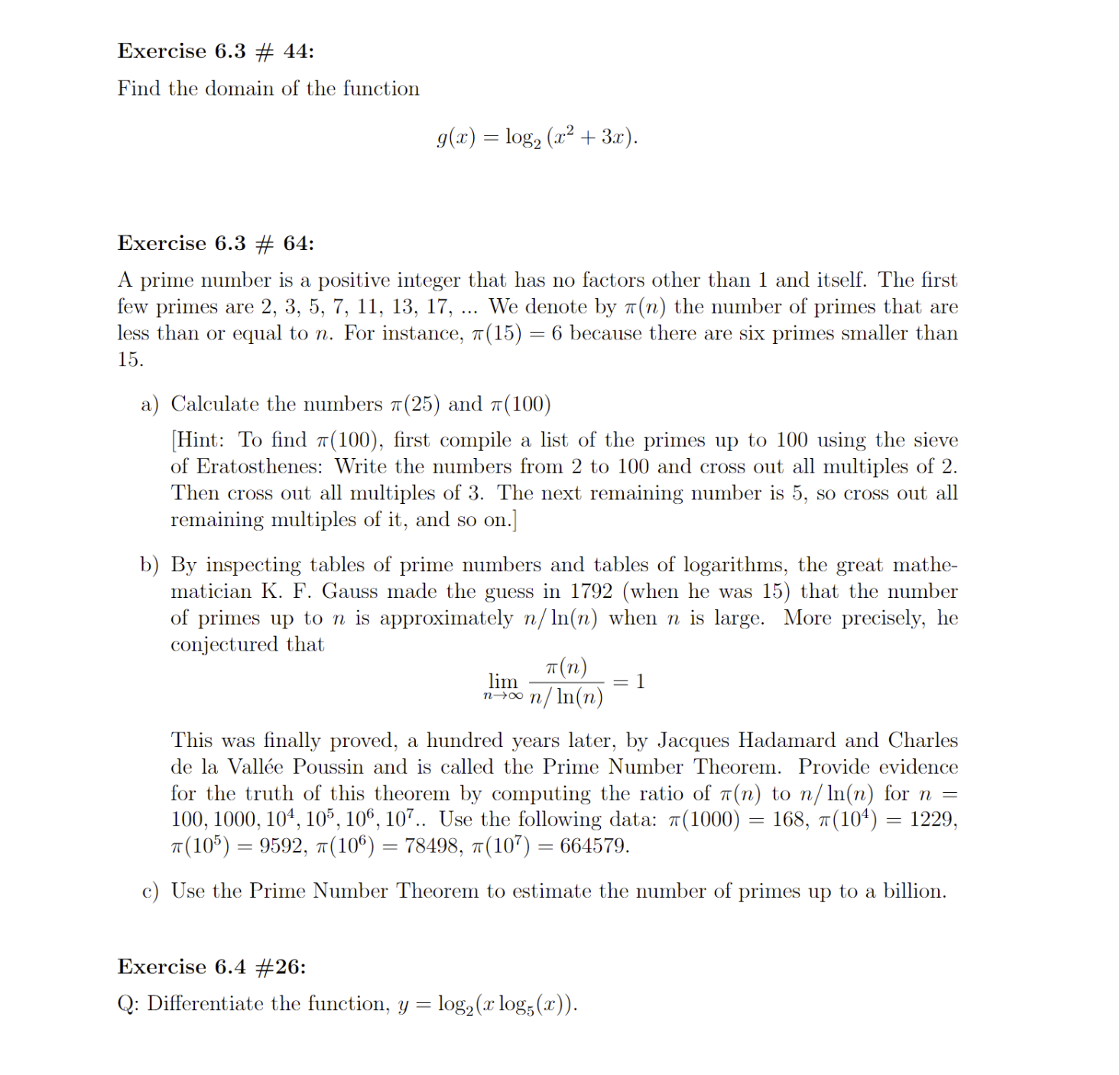 Section 6.1: exercises 21 and 36, Section 6.2: exercises 54 and 93,
