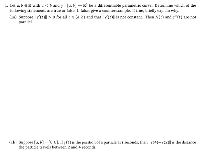 1. Let a, b E R with a 0 for all