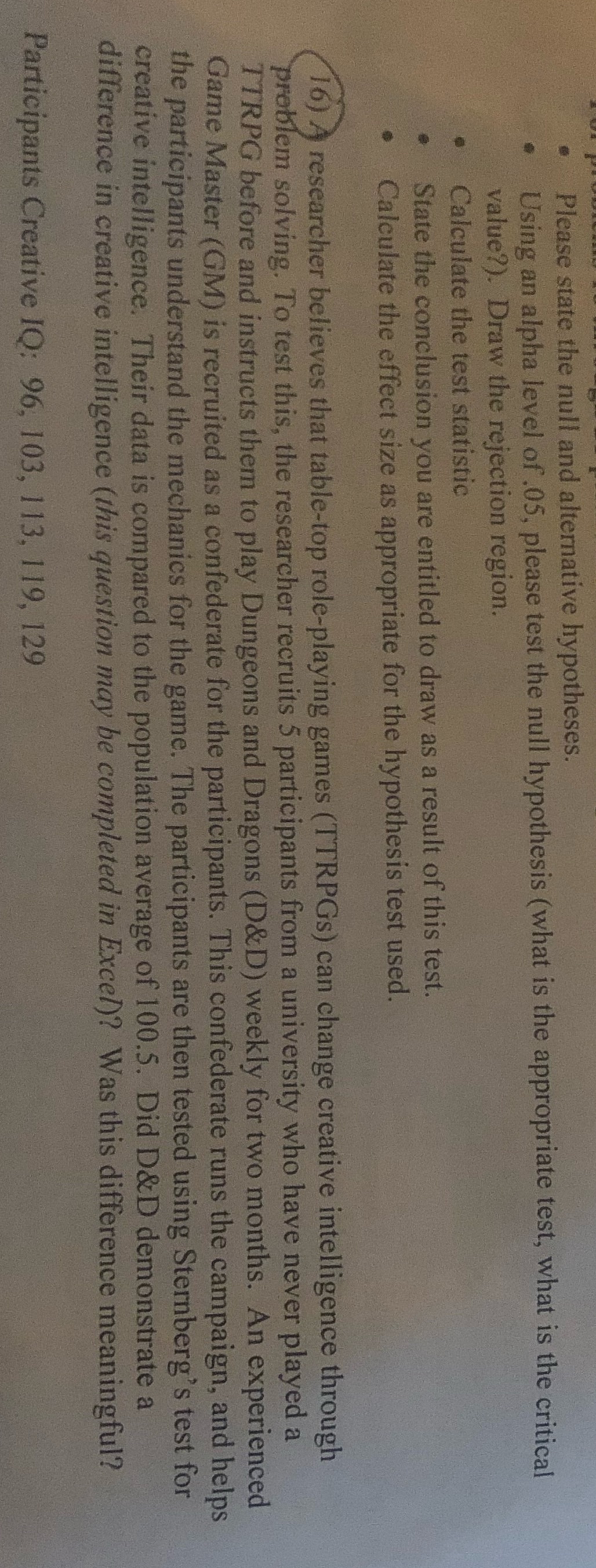  Please solve using directions Above questions 16. Please state the null