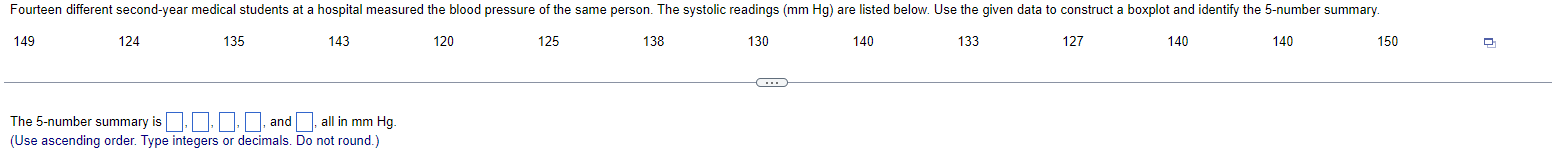 of the same person. The systolic readings (mm Hg) are listed below.