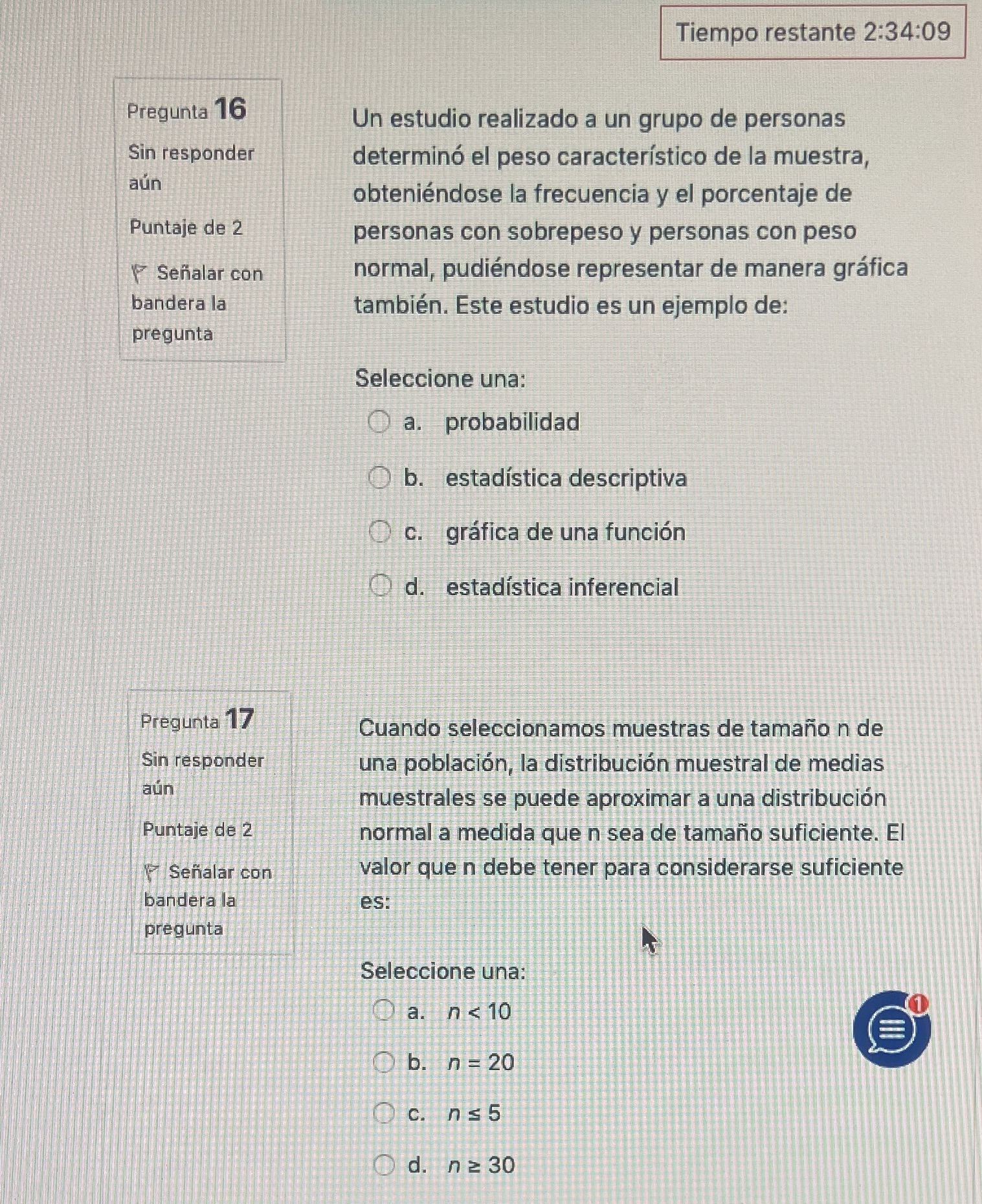 Pregunta 16 Sin responder an Puntaje de 2 Sehalar con bandera la