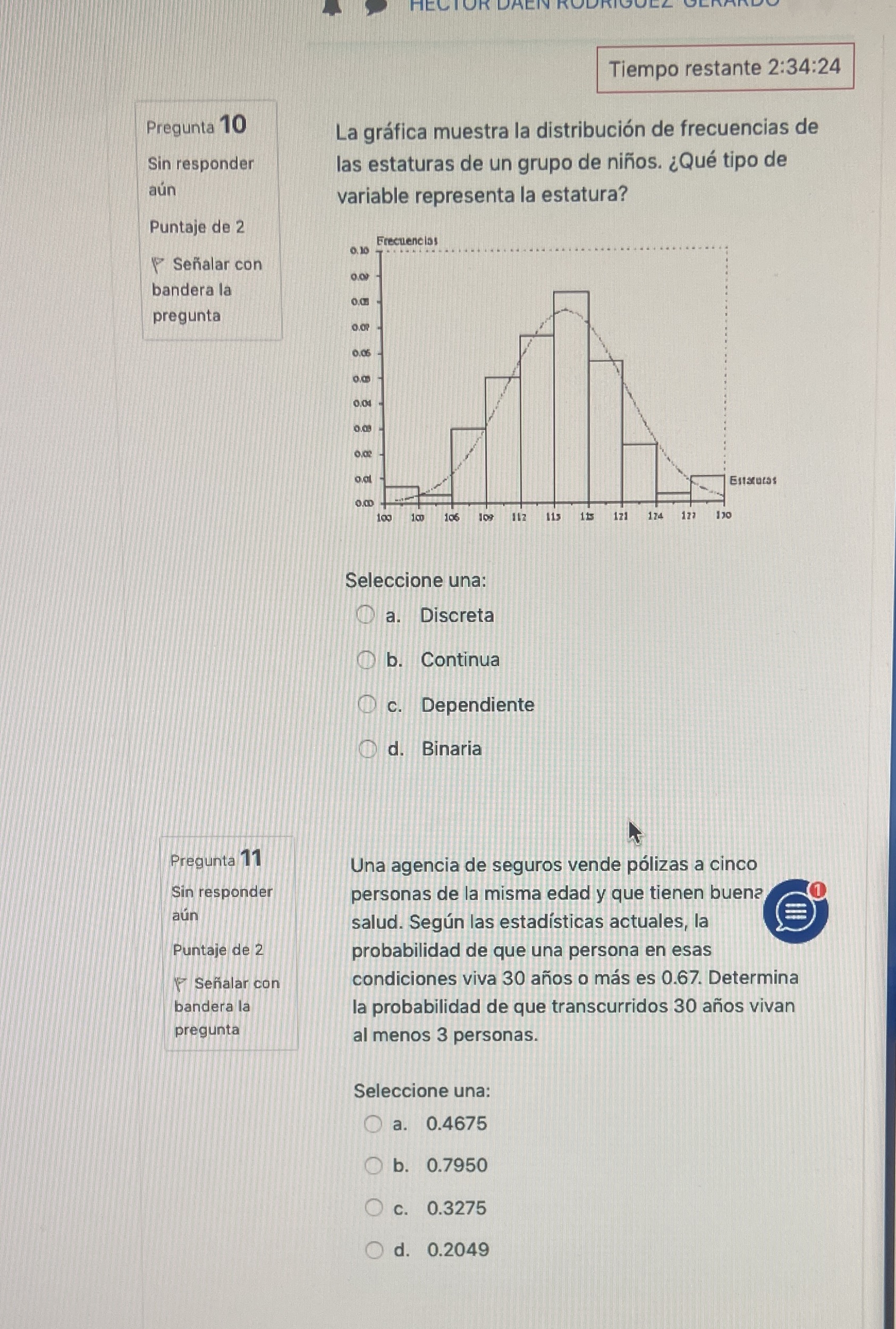 Pregunta 10 Sin responder ain Puntaje de 2 V Sehalar con bandera