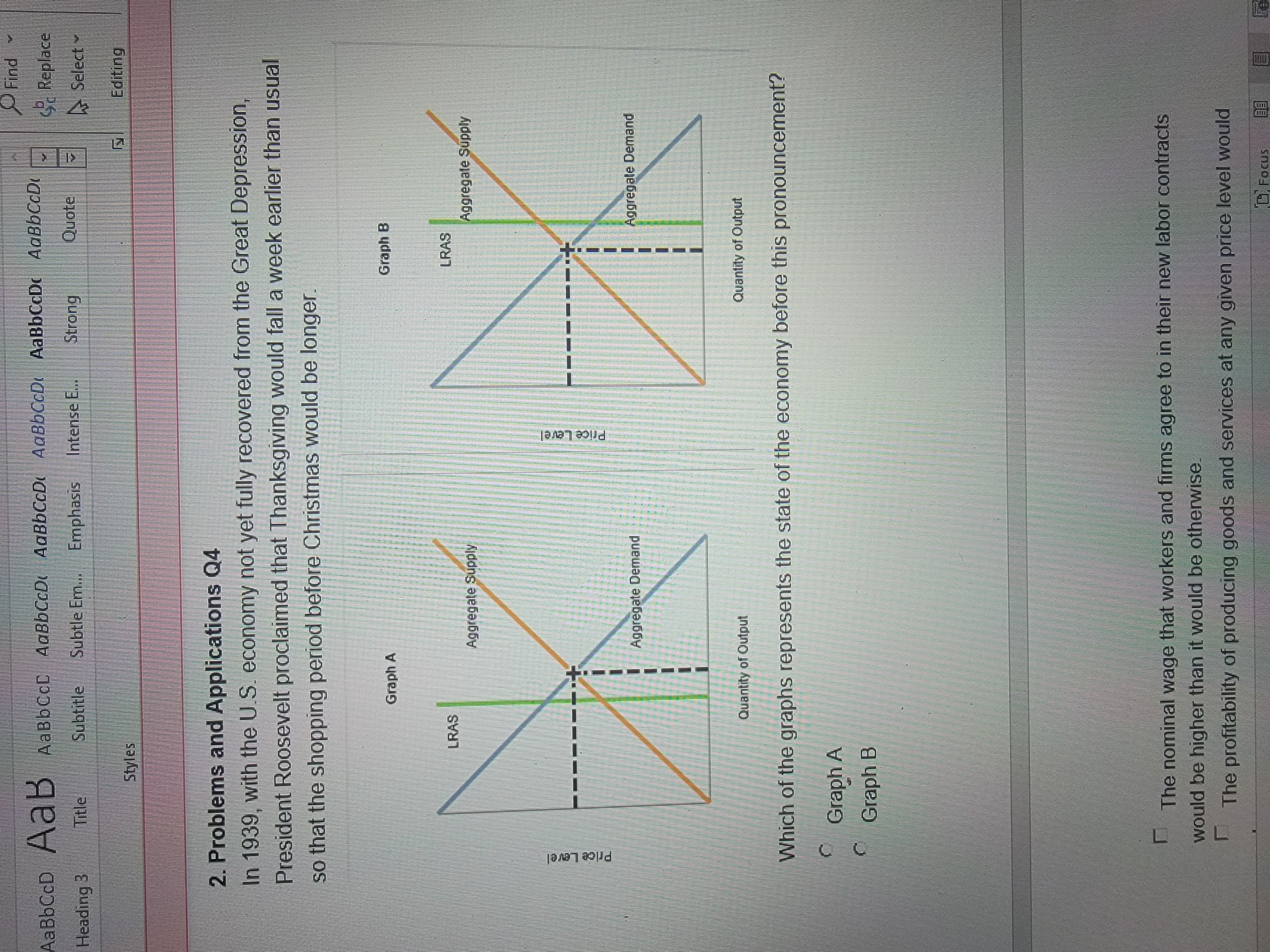 level people expected and the quantity of output to RISE ABOVE OR