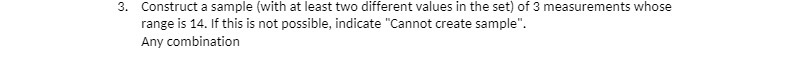  3. Construct a sample (with at least two different values in
