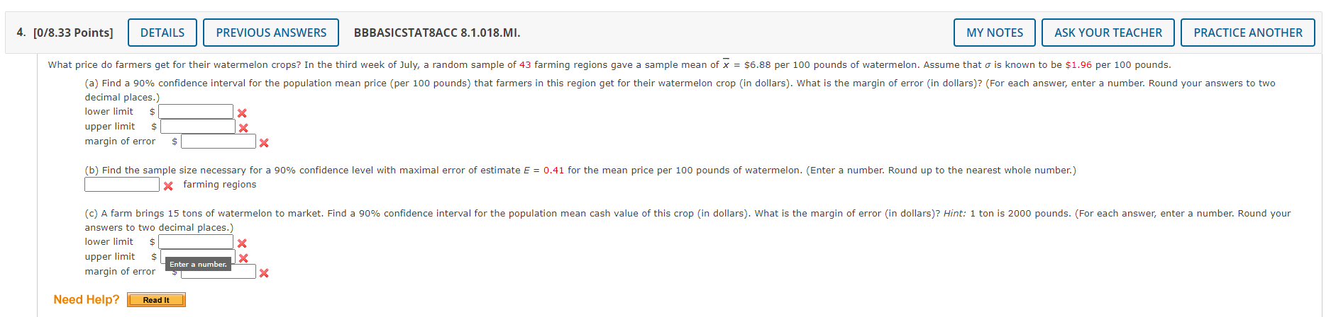 get for their watermelon crops? In the third week of July, a