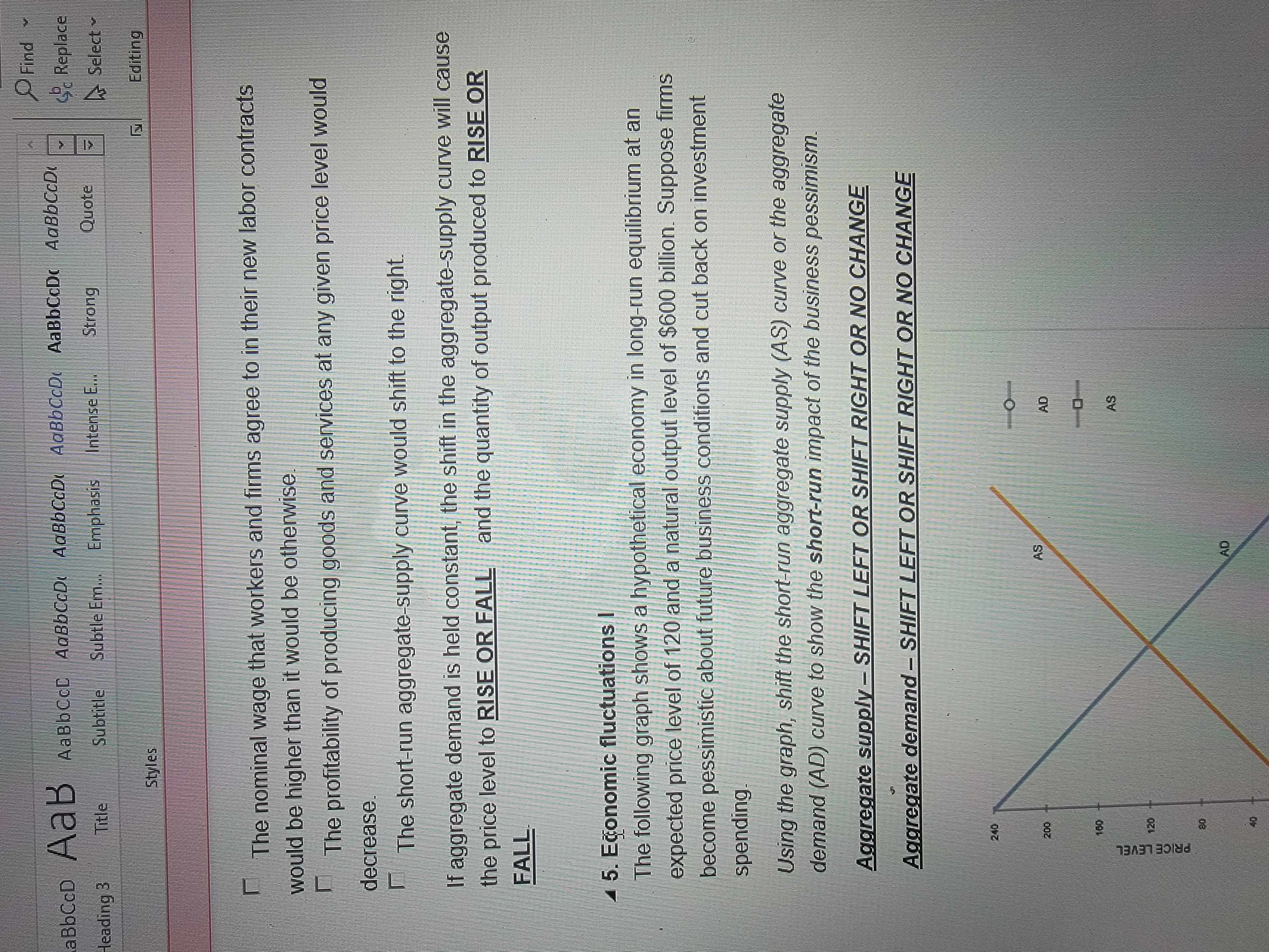 in long-run equilibrium. Then one day, the president appoints a new Fed