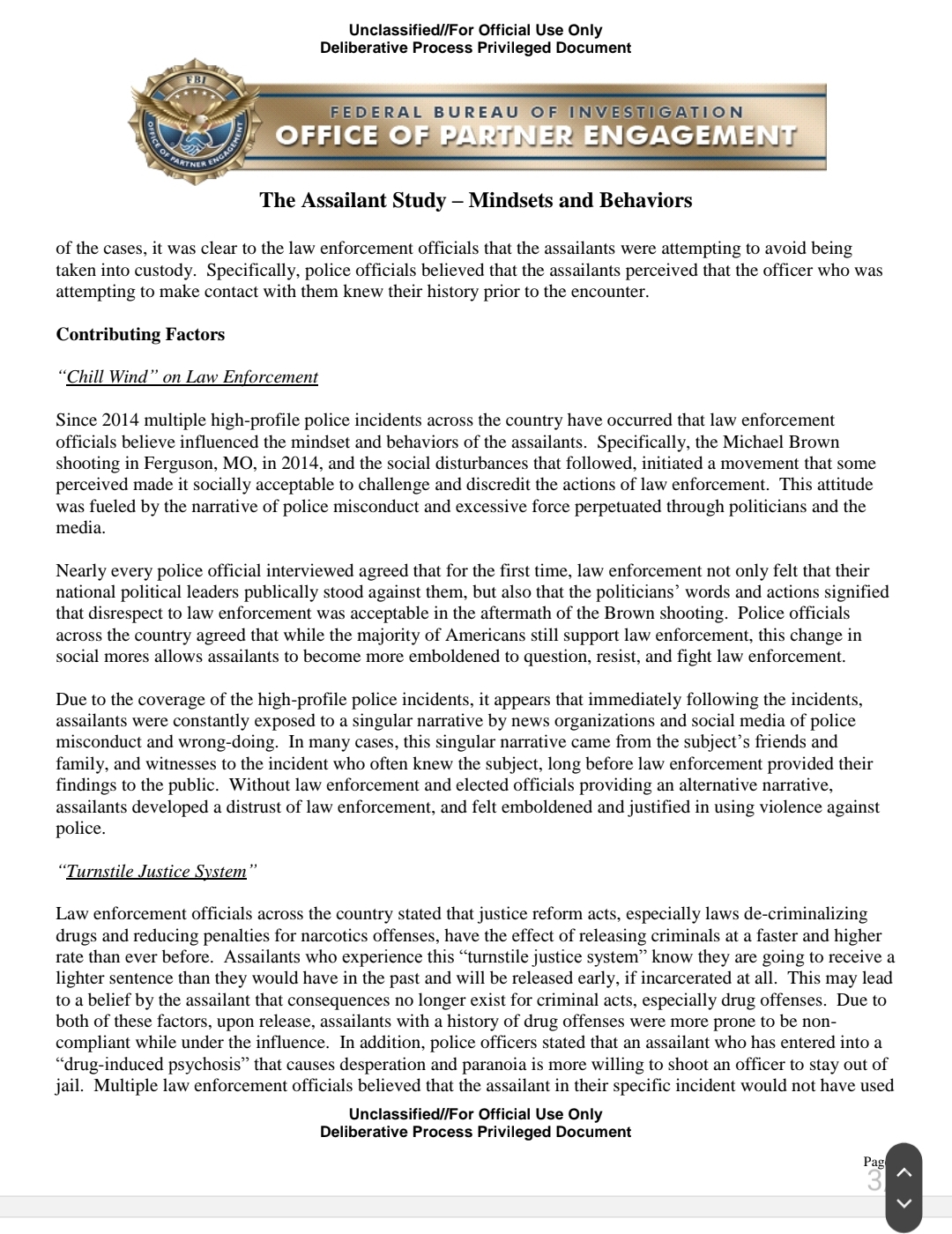 Deliberative Process Privileged Document The Assailant Study Mindsets and Behaviors Introduction The